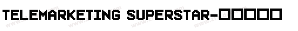 Telemarketing Superstar字体转换